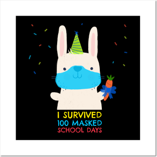 I survived 100 masked school days Posters and Art